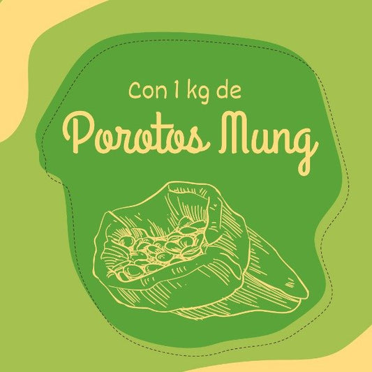 Con 1 kg de Porotos Mung