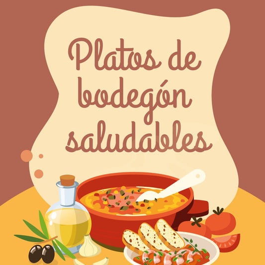 Recetas de bodegón saludables